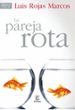 la pareja rota-9788467030204 la pareja rota 9788467030204