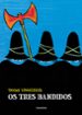 os tres bandidos-9788484646204 os tres bandidos 9788484646204