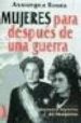 mujeres para despues de una guerra: una moral hipocrita del franq uismo-9788489644304 mujeres para despues de una guerra: una moral hipocrita del franq uismo 9788489644304