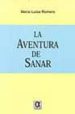 la aventura de sanar-9788495414304 la aventura de sanar 9788495414304