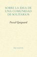 sobre la idea de una comunidad de solitarios-9788417143114 sobre la idea de una comunidad de solitarios 9788417143114