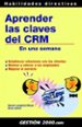 aprender las claves del crm: en una semana-9788496426214 aprender las claves del crm: en una semana 9788496426214