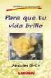 para que tu vida brille-9789870001614 para que tu vida brille 9789870001614