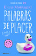 palabras de placer (trilogia del placer ii)-9788466335324 palabras de placer (trilogia del placer ii) 9788466335324