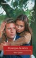 el peligro de amar (ebook)-9788491700524 el peligro de amar (ebook) 9788491700524