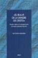 el bullir de la sangre de cristo estudio sobre el cristocentrismo del beato josemaria escriva-9788432132834 el bullir de la sangre de cristo estudio sobre el cristocentrismo del beato josemaria escriva 9788432132834