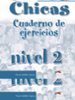 chicos chicas. cuaderno de ejercicios (nivel 2)-9788477117834 chicos chicas. cuaderno de ejercicios (nivel 2) 9788477117834