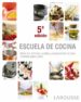 escuela de cocina: utensilios, tecnicas, recetas y preparaciones de base ilustradas paso a paso (3ª ed.)-9788480169134 escuela de cocina: utensilios, tecnicas, recetas y preparaciones de base ilustradas paso a paso (3ª ed.) 9788480169134