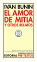 el amor de mitia y otros relatos-9788481915334 el amor de mitia y otros relatos 9788481915334