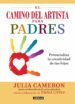 el camino del artista para padres (ebook)-9786071131744 el camino del artista para padres (ebook) 9786071131744