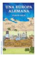 una europa alemana (ebook)-9788449328244 una europa alemana (ebook) 9788449328244