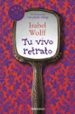 tu vivo retrato-9788490322444 tu vivo retrato 9788490322444