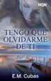 tengo que olvidarme de ti (ebook)-9788491708544 tengo que olvidarme de ti (ebook) 9788491708544