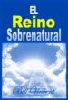 el reino sobrenatural (ebook)-9781547506354 el reino sobrenatural (ebook) 9781547506354