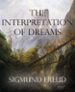 the interpretation of dreams (annotated) (ebook)-9783736817654 the interpretation of dreams (annotated) (ebook) 9783736817654