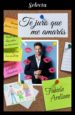 te juro que me amaras (ebook)-9788417540654 te juro que me amaras (ebook) 9788417540654