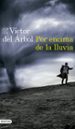 por encima de la lluvia-victor del arbol-9788423352654 por encima de la lluvia-victor del arbol-9788423352654