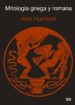 mitologia griega y romana (2ª ed.)-9788425230554 mitologia griega y romana (2ª ed.) 9788425230554