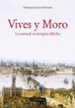 vives y moro: la amistad en tiempos dificiles-9788437636054 vives y moro: la amistad en tiempos dificiles 9788437636054