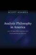 analytic philosophy in america (ebook)-9781400850464 analytic philosophy in america (ebook) 9781400850464