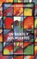 un banjo y dos muertos (ebook)-9786074090864 un banjo y dos muertos (ebook) 9786074090864
