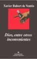 dios entre otros inconvenientes-9788433961464 dios entre otros inconvenientes 9788433961464