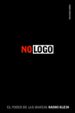 no logo: el poder de las marcas (10ª ed.)-9788449325564 no logo: el poder de las marcas (10ª ed.) 9788449325564