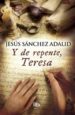 y de repente, teresa-9788490702574 y de repente, teresa 9788490702574
