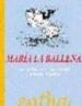 maria la ballena: 31 cuentos con 300 palabras-9788493362874 maria la ballena: 31 cuentos con 300 palabras 9788493362874