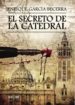 el secreto de la catedral (ebook)-9781629344584 el secreto de la catedral (ebook) 9781629344584