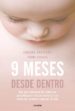 9 meses desde dentro (ebook)-9788449333484 9 meses desde dentro (ebook) 9788449333484