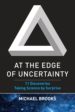 at the edge of uncertainty (ebook)-9781468311594 at the edge of uncertainty (ebook) 9781468311594