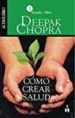 como crear salud (audiolibro)-9786070020094 como crear salud (audiolibro) 9786070020094