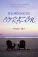 el lenguaje del corazon (ebook)-9788408156994 el lenguaje del corazon (ebook) 9788408156994