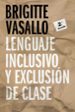 lenguaje inclusivo y exclusion de clase-brigitte vasallo-9788418100994