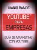 youtube para empresas. guia de marketing con youtube (ebook)-2910015711809 youtube para empresas. guia de marketing con youtube (ebook) 2910015711809