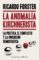 la anomalía kirchnerista (ebook)-ricardo forster-9789504932604 la anomalía kirchnerista (ebook) ricardo forster 9789504932604