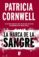 la marca de la sangre (doctora kay scarpetta 22) (ebook)-patricia cornwell-9788490695814 la marca de la sangre (doctora kay scarpetta 22) (ebook) patricia cornwell 9788490695814