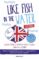 like fish in the water (reloaded)-ignacio ochoa-federico lopez socasau-9788466332934 like fish in the water (reloaded) ignacio ochoa federico lopez socasau 9788466332934