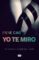 yo te miro (trilogía de los sentidos 1) (ebook)-irene cao-9788483655634 yo te miro (trilogía de los sentidos 1) (ebook) irene cao 9788483655634