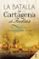 (i.b.d.) la batalla de cartagena de indias-francisco javier membrillo becerra-9788417120344 (i.b.d.) la batalla de cartagena de indias francisco javier membrillo becerra 9788417120344