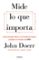 mide lo que importa: como google, bono y la fundacion gates cambian el mundo con okr-john doerr-9788416883264 mide lo que importa: como google, bono y la fundacion gates cambian el mundo con okr john doerr 9788416883264