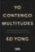 yo contengo multitudes-ed yong-9788499927664 yo contengo multitudes ed yong 9788499927664