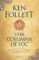una columna de foc (saga els pilars de la terra 3)-ken follett-9788416430574 una columna de foc (saga els pilars de la terra 3) ken follett 9788416430574
