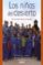 los niños del desierto: una escuela entre los tuaregs-moussa ag assarid-9788496483774 los niños del desierto: una escuela entre los tuaregs moussa ag assarid 9788496483774