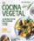 cocina vegetal-9780241290484 cocina vegetal 9780241290484