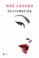 desconocida (ebook)-noe casado-9788408205784 desconocida (ebook) noe casado 9788408205784