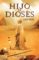 hijo de dioses-jordi sole-9788496952584 hijo de dioses jordi sole 9788496952584
