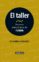 el taller. nociones sobre el oficio de escribir (ebook)-alejandra laurencich-9789870433484 el taller. nociones sobre el oficio de escribir (ebook) alejandra laurencich 9789870433484