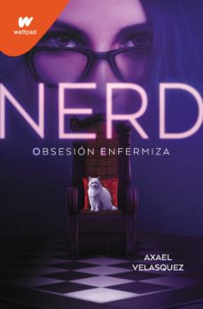Portada de NERD. LIBRO 1 - OBSESION ENFERMIZA (EBOOK)